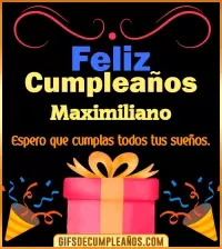 GIF Mensaje de cumpleaños Maximiliano